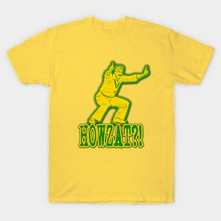 OG CRICKET - Dennis Lillee - HOWZAT T-Shirt